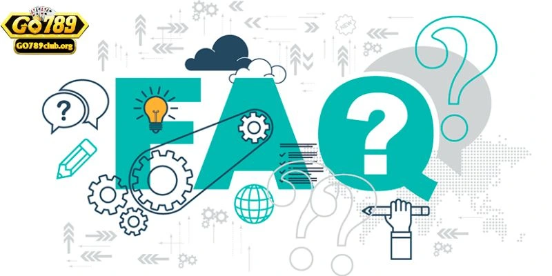 Tổng hợp những câu hỏi thường gặp GO789 mới nhất